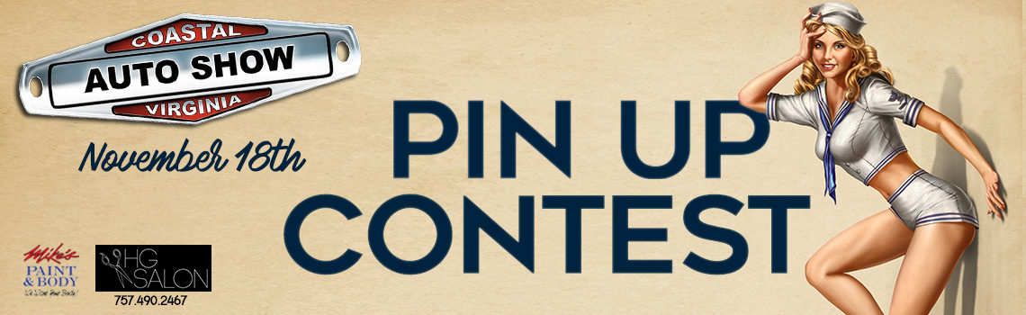 Register for the 4th Annual Coastal Virginia Auto Show Pin Up Contest
