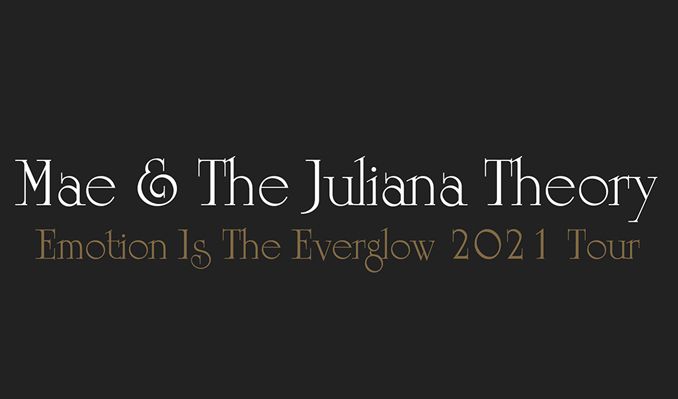 Mae + The Juliana Theory